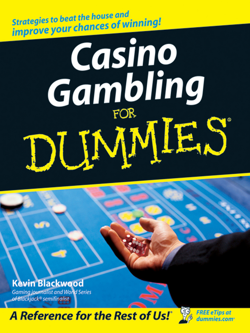 Title details for Casino Gambling For Dummies by Kevin Blackwood - Available